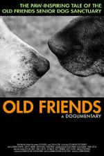Watch Old Friends, A Dogumentary Solarmovie
