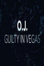 Watch OJ Guilty in Vegas Solarmovie