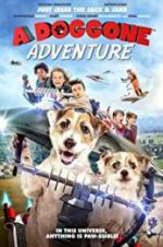 Watch A Doggone Adventure Solarmovie