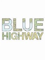 Watch Blue Highway Solarmovie