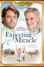 Watch Expecting a Miracle Solarmovie