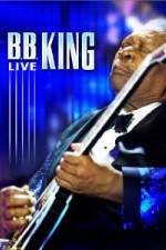 Watch B.B. King - Live Solarmovie
