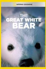 Watch The Great White Bear Solarmovie