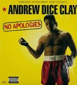 Watch Andrew Dice Clay: No Apologies Solarmovie