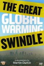 Watch The Great Global Warming Swindle Solarmovie