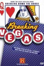 Watch Breaking Vegas Solarmovie