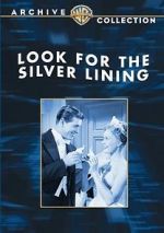Watch Look for the Silver Lining Solarmovie