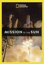 Watch Mission to the Sun Solarmovie