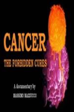 Watch Cancer: The Forbidden Cures Solarmovie