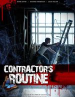 Watch Contractor\'s Routine Solarmovie
