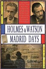 Watch Holmes & Watson. Madrid Days Solarmovie
