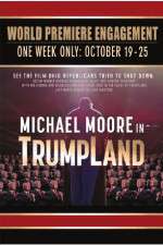 Watch Michael Moore in TrumpLand Solarmovie