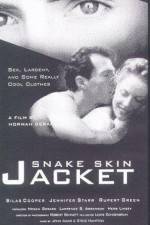 Watch Snake Skin Jacket Solarmovie