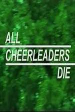 Watch All Cheerleaders Die Solarmovie