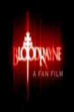 Watch BloodRayne: A Fan Film Solarmovie