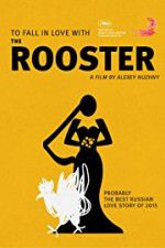 Watch The Rooster Solarmovie