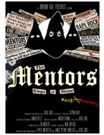 Watch The Mentors: Kings of Sleaze Rockumentary Solarmovie