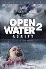 Watch Open Water 2: Adrift Solarmovie