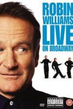 Watch Robin Williams: Live on Broadway Solarmovie