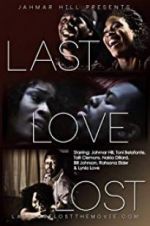 Watch Last Love Lost Solarmovie