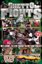 Watch Ghetto Fights Vol 4 Solarmovie