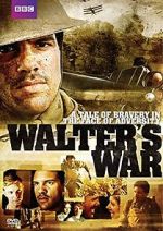 Watch Walter\'s War Solarmovie