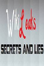 Watch True Stories Wikileaks - Secrets and Lies Solarmovie