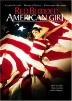 Watch Red Blooded American Girl Solarmovie