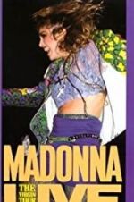 Watch Madonna Live: The Virgin Tour Solarmovie