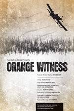 Watch Orange Witness Solarmovie