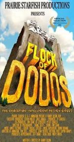 Watch Flock of Dodos: The Evolution-Intelligent Design Circus Solarmovie