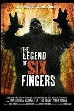Watch The Legend of Six Fingers Solarmovie