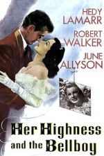 Watch Her Highness and the Bellboy Solarmovie