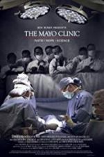 Watch The Mayo Clinic, Faith, Hope and Science Solarmovie