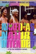 Watch Naked as Nature Intended Solarmovie