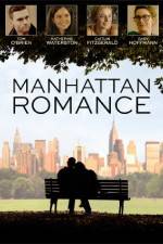 Watch Manhattan Romance Solarmovie
