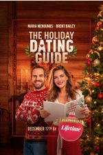 Watch The Holiday Dating Guide Solarmovie
