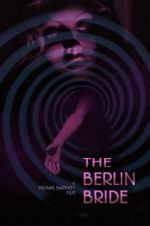 Watch The Berlin Bride Solarmovie