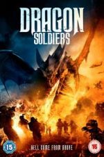Watch Dragon Soldiers Solarmovie
