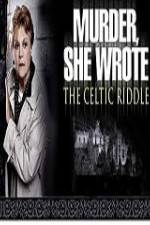 Watch Murder She Wrote The Celtic Riddle Solarmovie