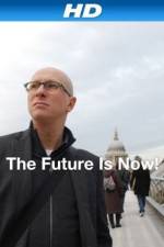 Watch The Future Is Now! Solarmovie