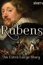 Watch Rubens: An Extra Large Story Solarmovie