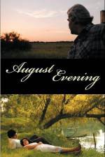 Watch August Evening Solarmovie