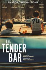 Watch The Tender Bar Solarmovie