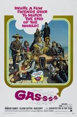 Watch Gas! -Or- It Became Necessary to Destroy the World in Order to Save It. Solarmovie
