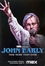 Watch John Early: Now More Than Ever Solarmovie