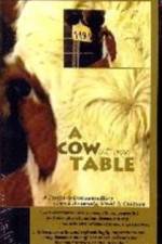 Watch A Cow at My Table Solarmovie