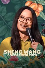 Watch Sheng Wang: Sweet and Juicy Solarmovie