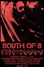 Watch South of 8 Solarmovie