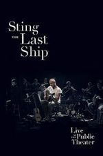 Watch Sting: When the Last Ship Sails Solarmovie